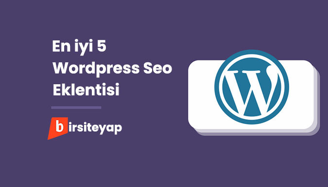 WordPress SEO Eklentileri
